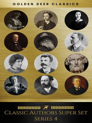 cover image of Classic Authors Super Set Series 4 (Golden Deer Classics)